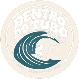 Dentro do Tubo